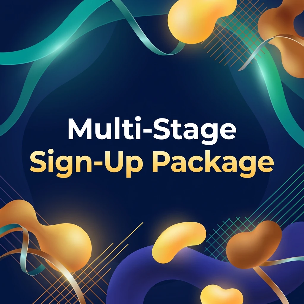 Multi-Stage Sign-Up Package